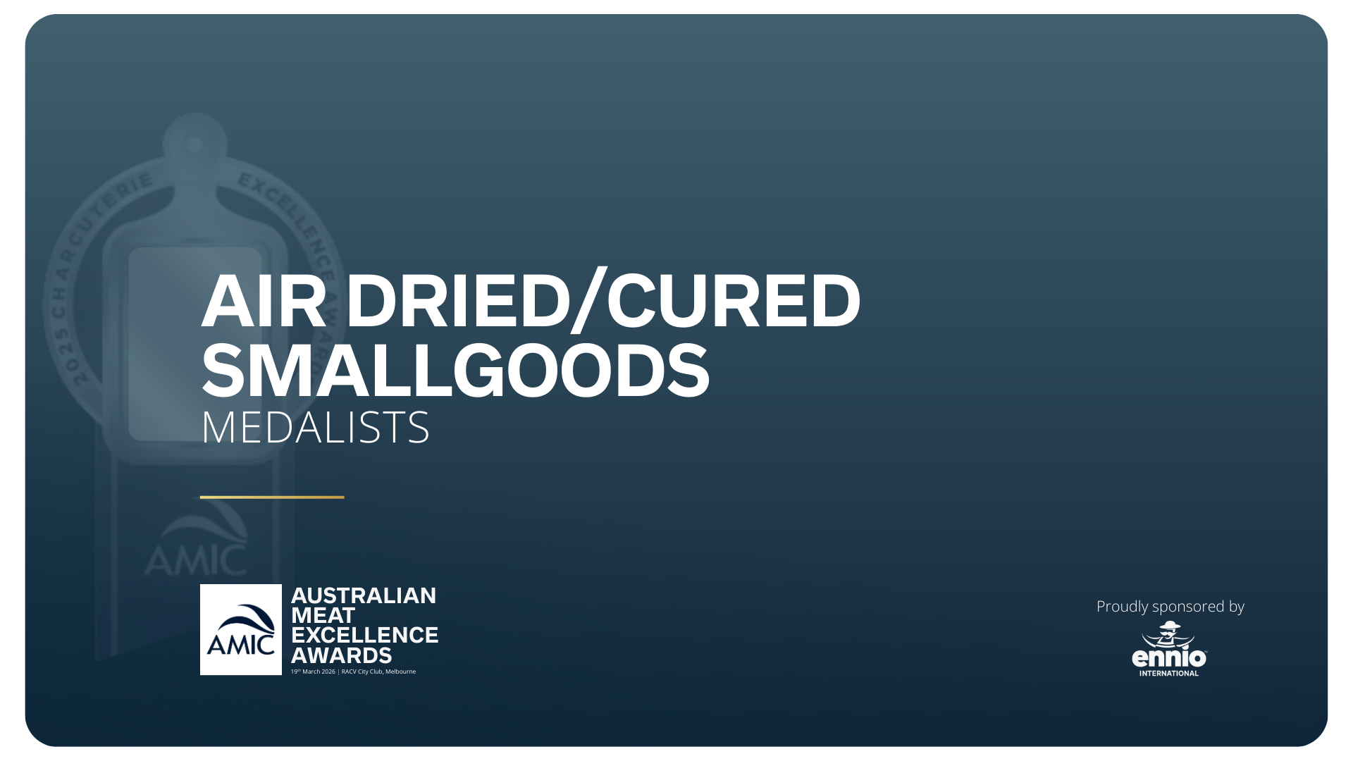 Air Dried/Cured Smallgoods